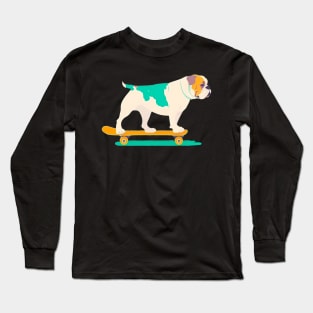 Skateboarding bulldog Long Sleeve T-Shirt